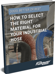 Good Better or Best-How to Select the Right Material for Your Industrial Hose-3D Cover